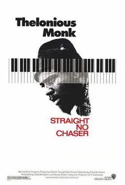 Poster for Thelonious Monk: Straight, No Chaser